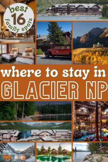 Here's where to stay to see Glacier National Park! These are the BEST 16 lodging options for families in and around Glacier NP in Montana!